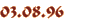 03.08.1996
